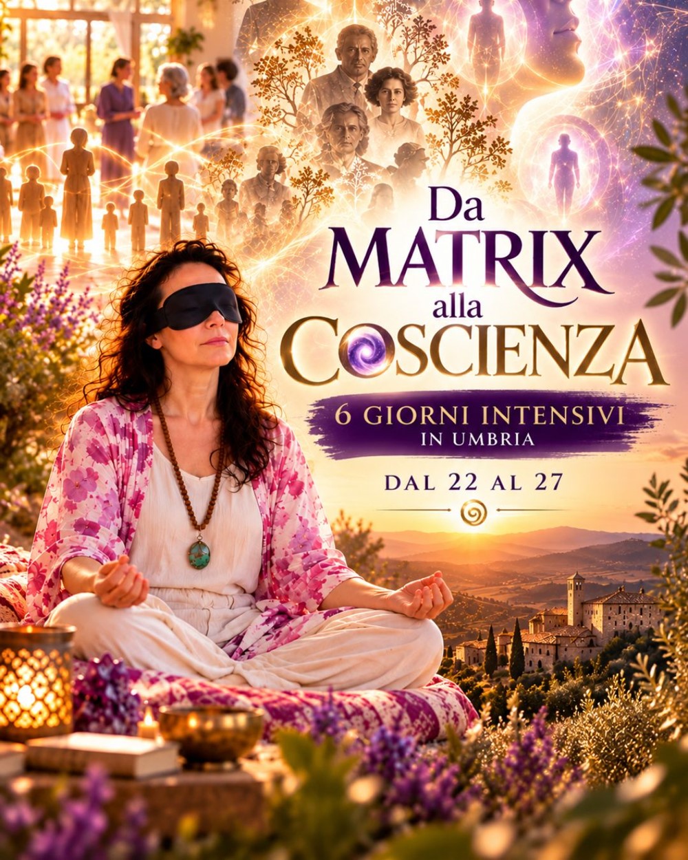 Calendario Da Matrix alla Coscienza: intensivo di 6 giorni oltre la realtà conosciuta