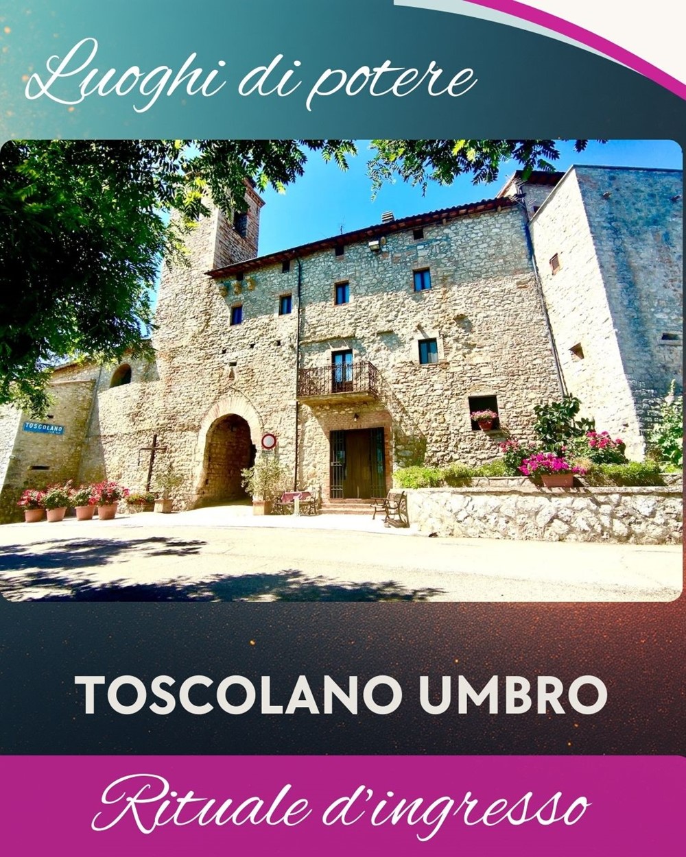 Calendario TOSCOLANO UMBRO Luogo di potere spirituale