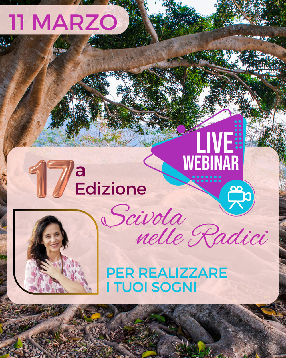 SCIVOLA NELLE RADICI: per piantare il tuo sogno nella terra del futuro 