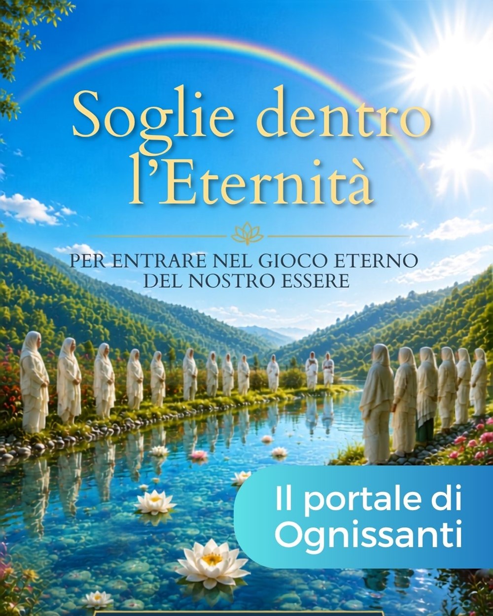 Calendario SOGLIE DENTRO L'ETERNITÀ: il gioco eterno del nostro essere