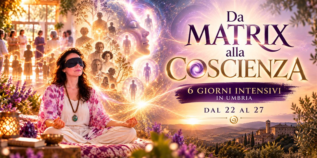 Locandina di Da Matrix alla Coscienza: una donna medita con una mascherina sugli occhi, 6 giorni intensivi in Umbria dal 22 al 27 febbraio